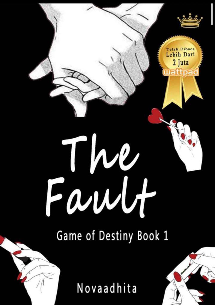 The Fault Game of Destiny Book 1
